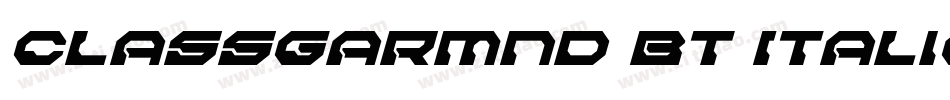 ClassGarmnd BT Italic字体转换